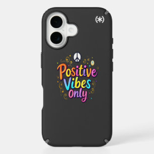 Positive Vibes Only - Colorful Encouraging Design iPhone 16 Case