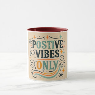 Positive Vibes Only Feel Better Soon Inspirational Mug