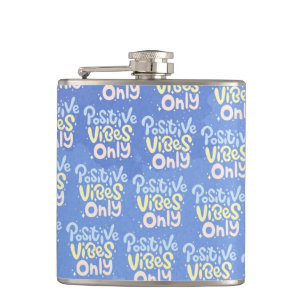 Positive Vibes Only Flask