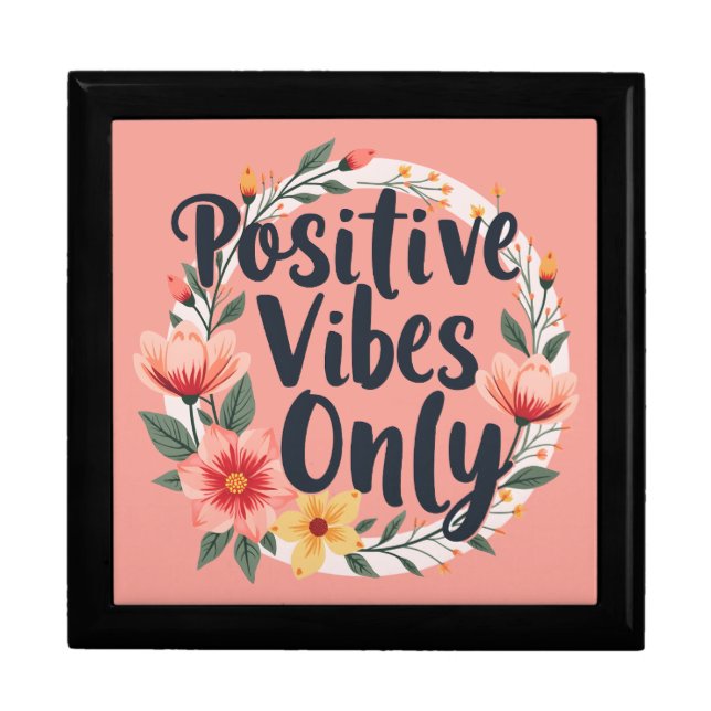 Positive Vibes Only Floral Wreath Design Gift Box (Front)