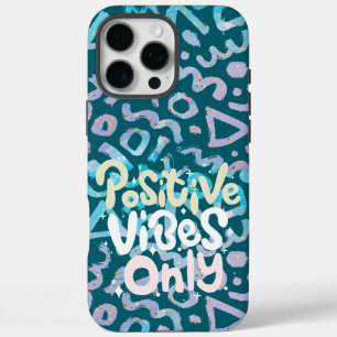 Positive vibes only green geometric iPhone 16 pro max case