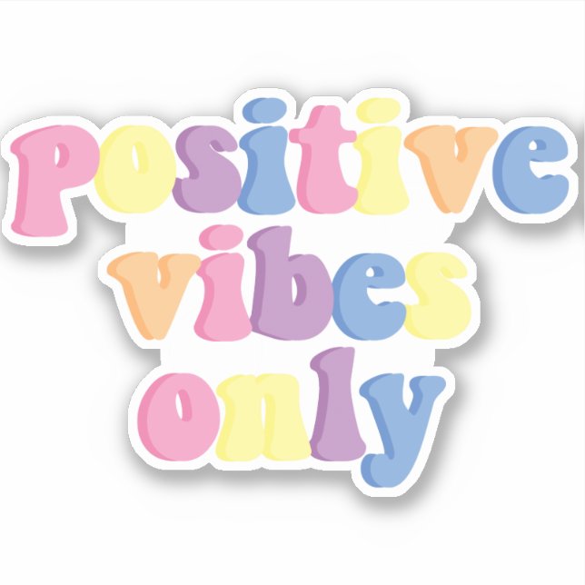 Positive Vibes Only | Groovy Retro Vinyl Sticker (Front)