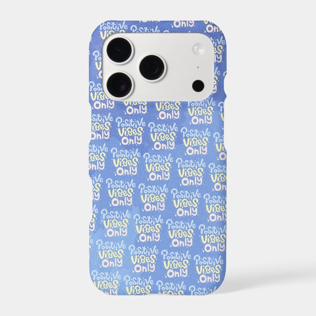 Positive Vibes Only iPhone Case (Back)