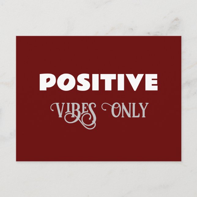 Positive vibes only postcard (Front)