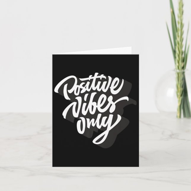 Positive Vibes Only T-shirt, Good Vibes Short Slee Card (Front)