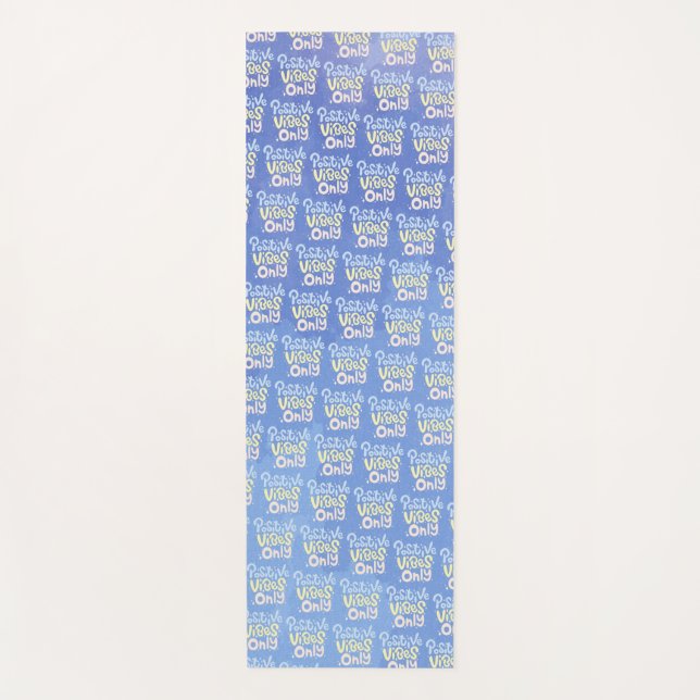 Positive Vibes Only Yoga Mat (Front)