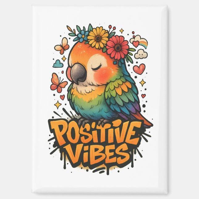“Positive Vibes” Parrot Magnet (Front)
