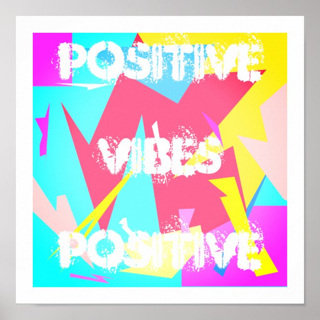 Positive Vibes Pastel Colors Abstract Art Poster (Front)