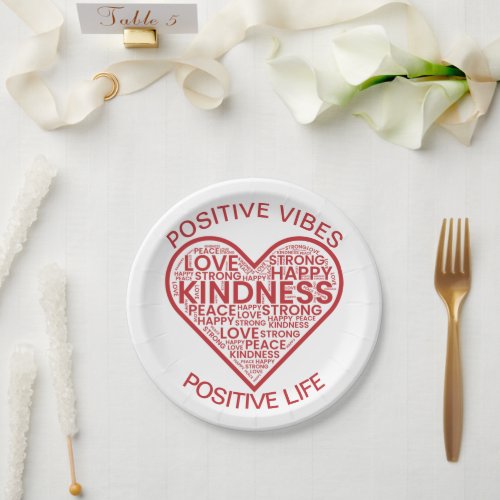 Positive Vibes Positive Life Paper Plates
