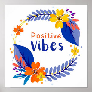 Positive vibes poster
