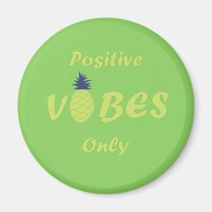 Positive vibes summer holiday magnet