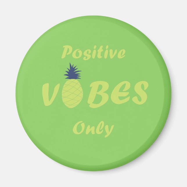 Positive vibes summer holiday magnet (Front)