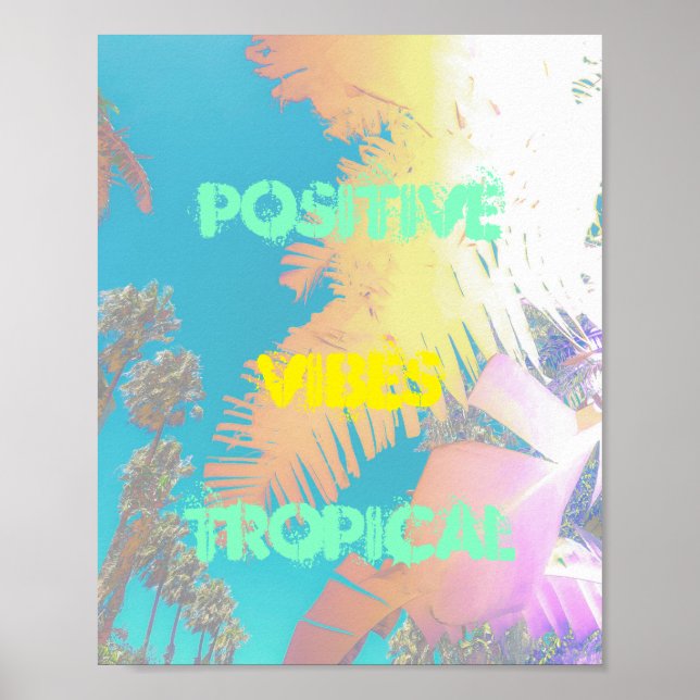 Positive Vibes Tropical Palm Trees Poster (Front)
