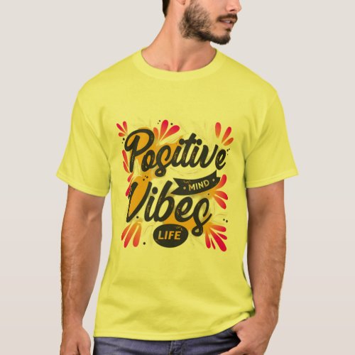 Positive Vibes tshirt unisex