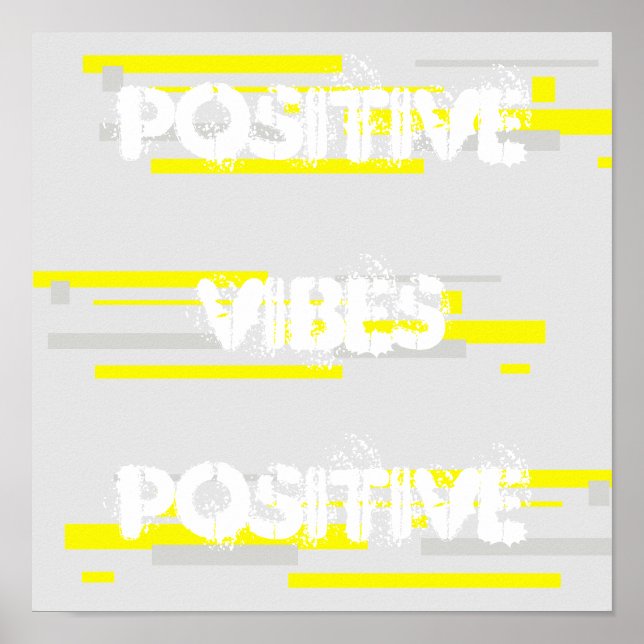 Positive Vibes Yellow Grey Abstract Art Poster (Front)