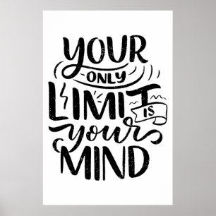 Positive Vibes - Your Only Limit is Your Mind Poster