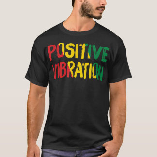 Positive Vibration Vibes Rasta Reggae Jamaica T-Shirt