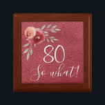 Positive Watercolor Roses Floral 80th Birthday Gift Box<br><div class="desc">Positive Watercolor Roses Floral 80th Birthday with Quote 80 so what gift box. Motivational and positive gift for a woman. The design features a positive and funny quote 80 so what in modern script and beautiful watercolor roses and twigs on a red leather print. The box is a great gift...</div>