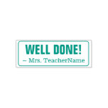 [ Thumbnail: Positive "Well Done!" Instructor Rubber Stamp ]