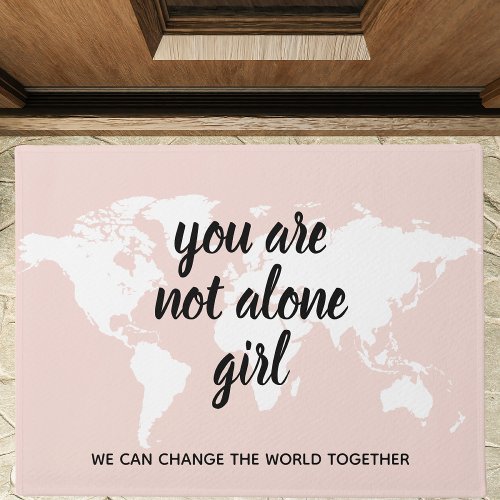 Positive You Are Not Alone Girl Motivation Quote Doormat