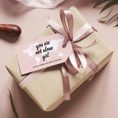 Positive You Are Not Alone Girl Motivation Quote Gift Tags