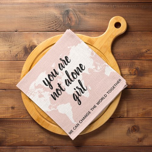Positive You Are Not Alone Girl Motivation Quote Kitchen Towel