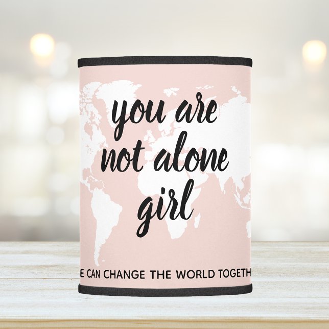 Positive You Are Not Alone Girl Motivation Quote Lamp Shade (Creator Uploaded)
