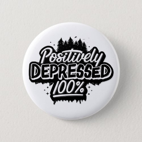 Positively Depressed  Button Pin
