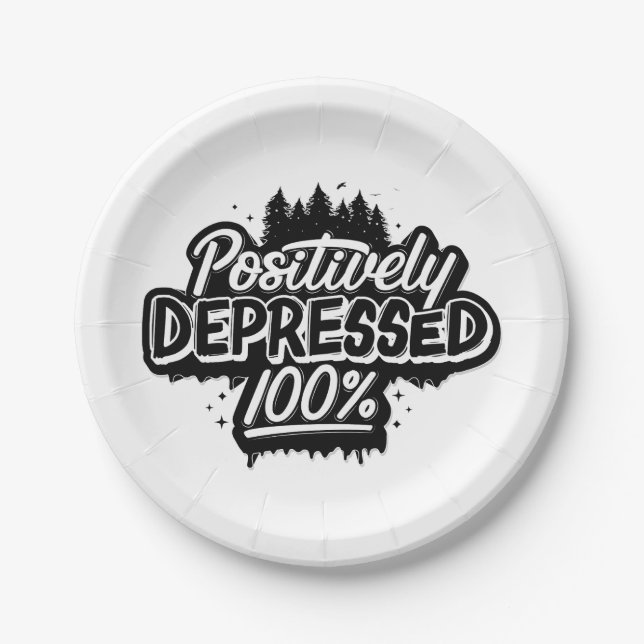 Positively Depressed Paper Plates (Front)