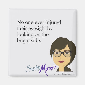 Positivity Humor Magnet