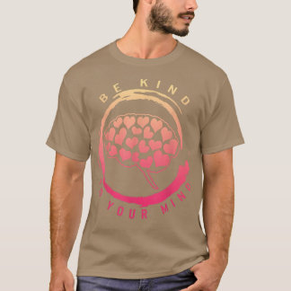 Positivity Kind To Your Mind Mental Health Spread T-Shirt