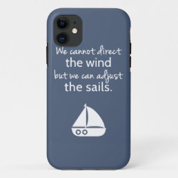 Positivity Mindset Nautical Sail boat Quote iPhone 11 Case