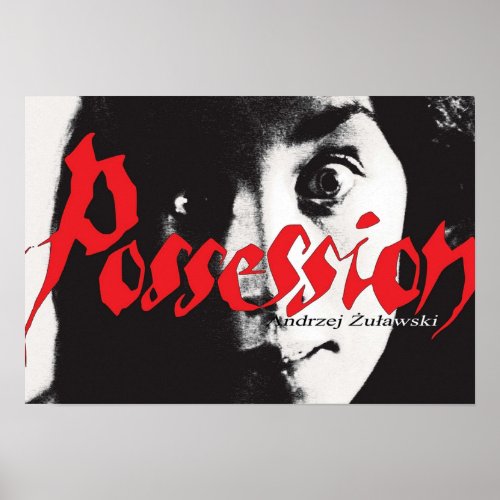 Possession 1981 Andrzej Zulawski Poster