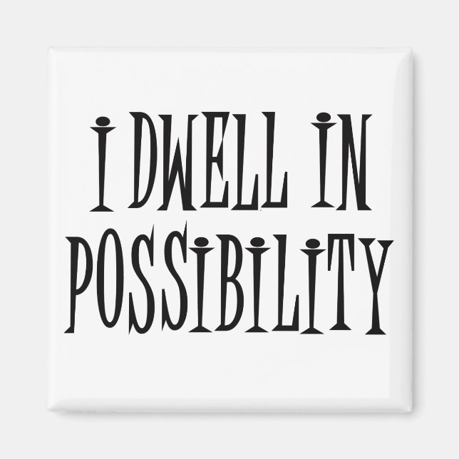 Possibility Magnet (Front)