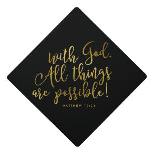 Possible With God Gold Scripture Graduation Cap Topper