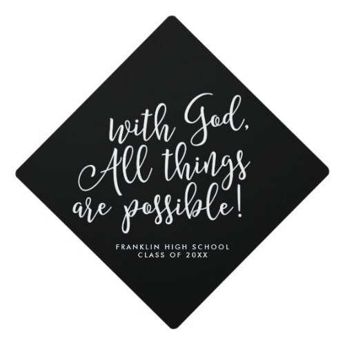 Possible With God Scripture Graduation Graduation Cap Topper