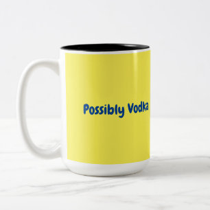 Possibly Vodka Mug