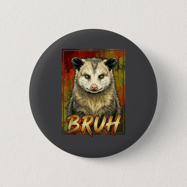 Possum Bruh Opossum Squad Button (Front)