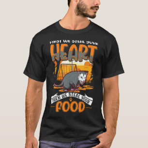 Possum Food Possum Opossum T-Shirt