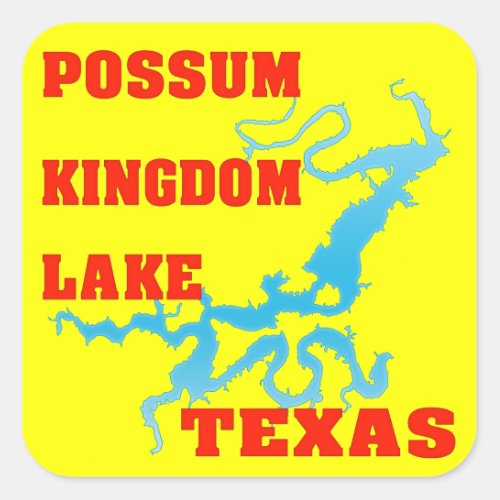 Possum Kingdom Lake Texas Square Sticker