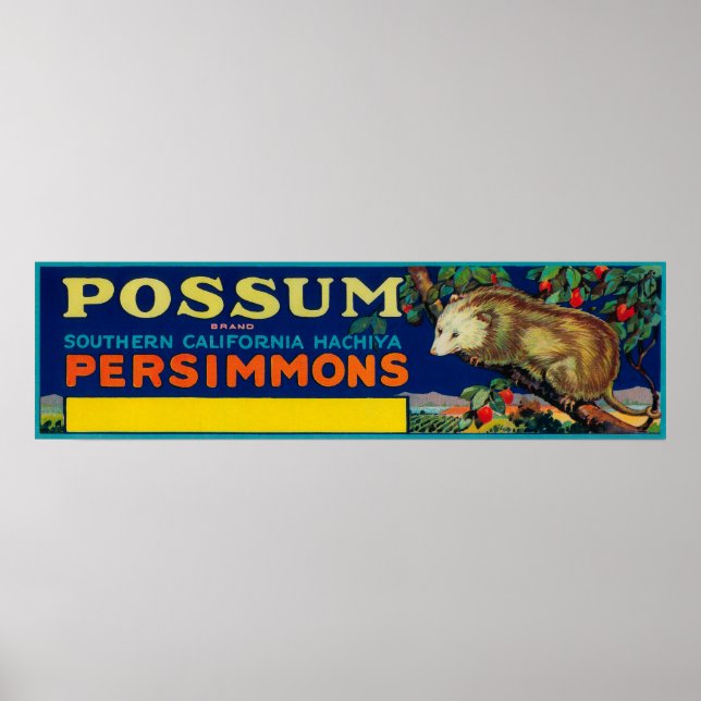 Possum Persimmon LabelSouthern California Poster (Front)