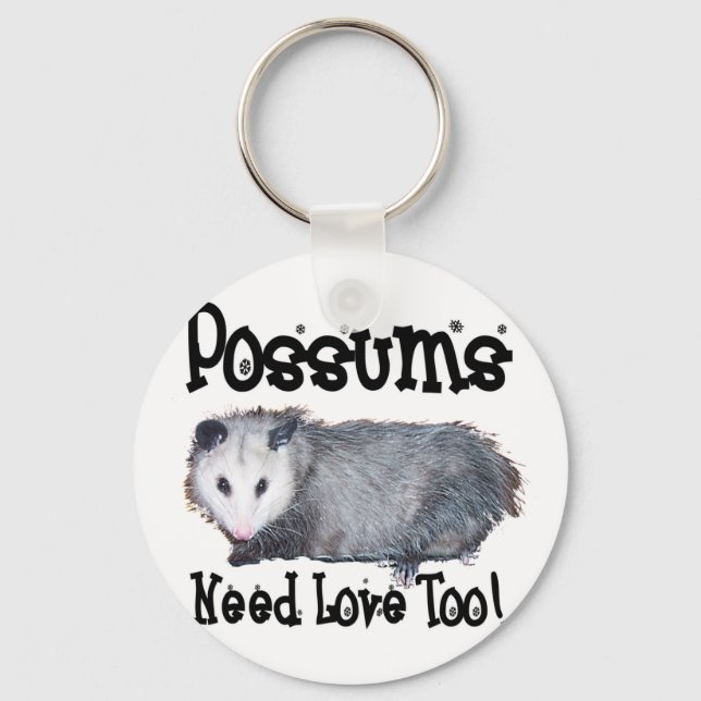 Possums Need Love Too Keychain (Front)