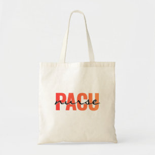 Post Anesthesia Care Nurse Modern Typography Tote Bag