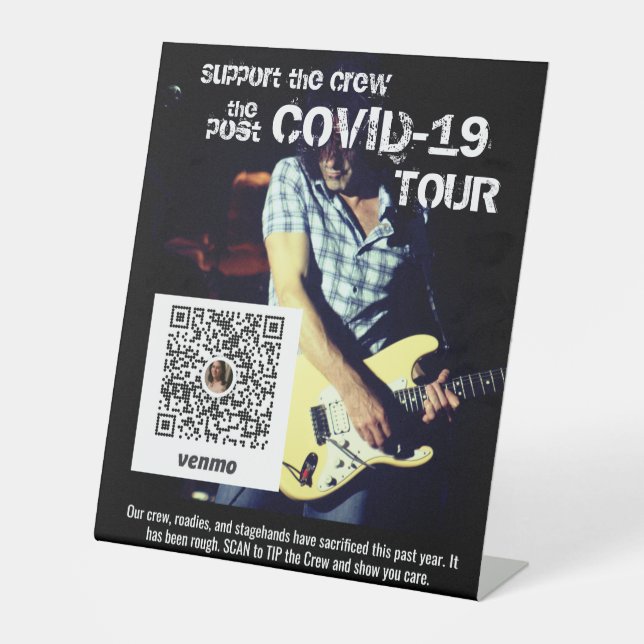 Post Covid Concert Tour Band Venmo Pedestal Sign (Front)