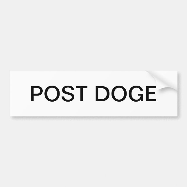 POST DOGE (white/black) bumper sticker (Front)
