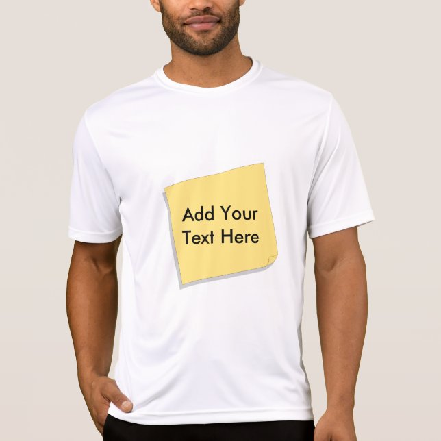 Post It Note Add Your Own Text T-Shirt (Front)