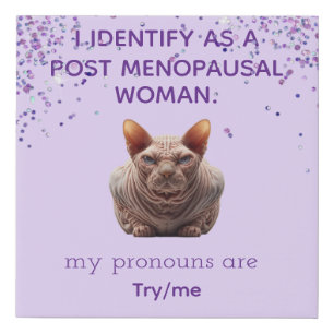 Post Menopausal Faux Canvas Print