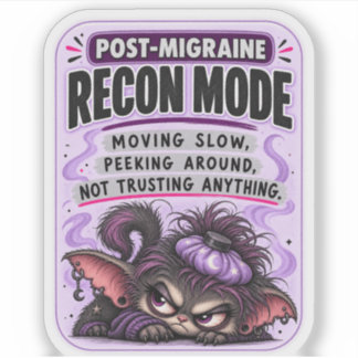 Post‑Migraine Recon Mode Sticker