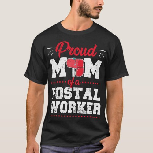 Post Office Postal Worker Mailbox Mom T_Shirt