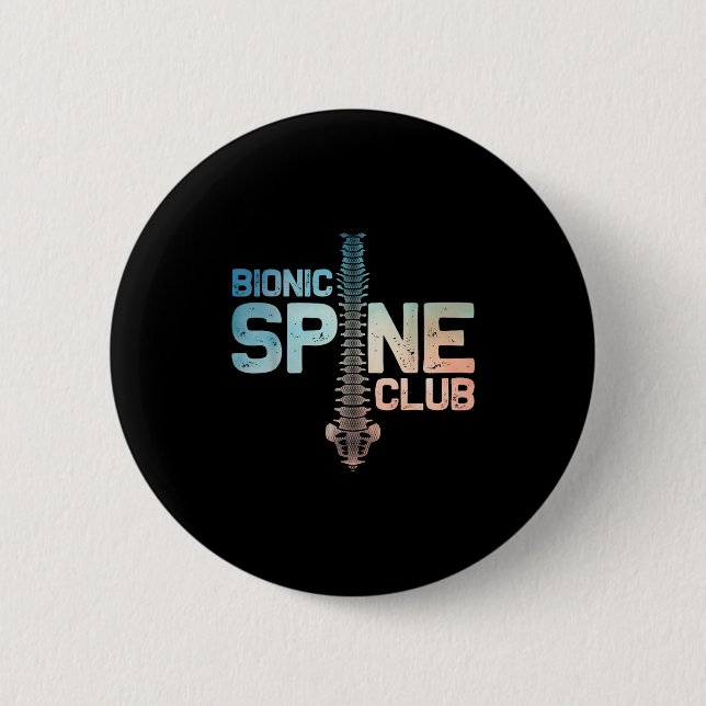 Post Spine Surgery Art For Men Women Bionic Spine  Button (Front)
